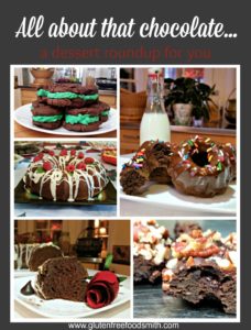 All about that chocolate a dessert roundup for you | gluten-free foodsmith