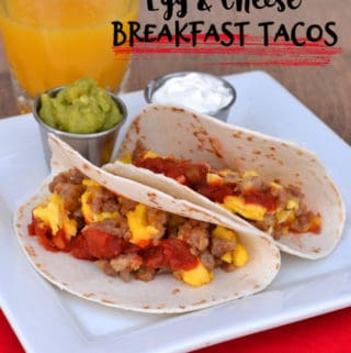 Quick & Easy Sausage, Egg & Cheese Breakfast Tacos or Burritos